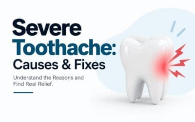 Severe Toothache: Causes & Fixes